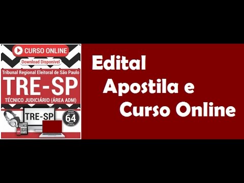 Edital Apostila Concurso TRE SP 2017 TÉCNICO JUDICIÁRIO – ÁREA ADMINISTRATIVA
