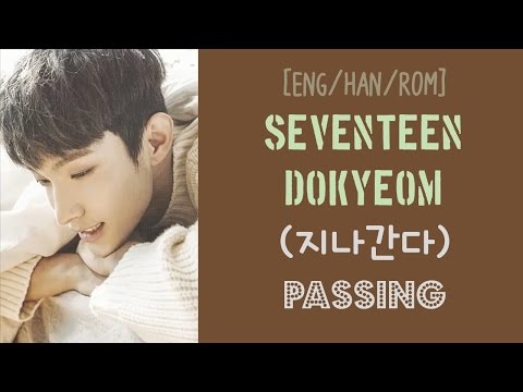 [ENG/HAN/ROM] SEVENTEEN Dokyeom - Passing (지나간다) [COVER]