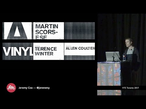 Jeremy Cox | FITC Toronto 2017:  Unstoppable Curiosity vs Immovable Limitations