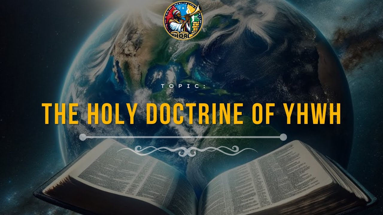The Holy Doctrine of YHWH