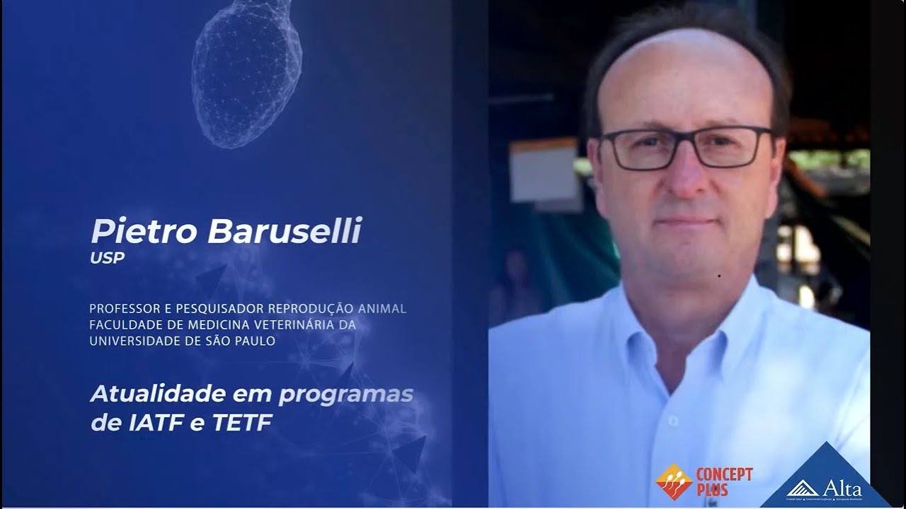 Pietro Baruselli - Atualidade em programas de IATF e TETF