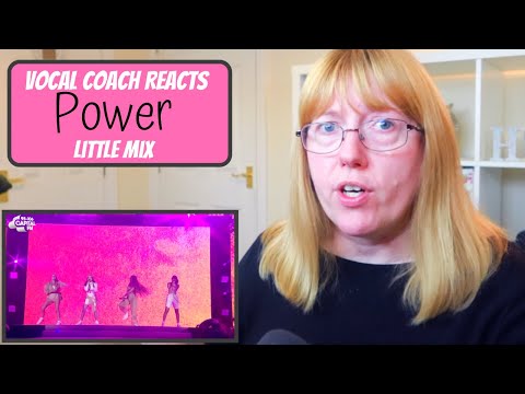 Vocal Coach Reacts to Little Mix 'Power'