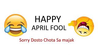 Happy April Fools Day Whats app Status