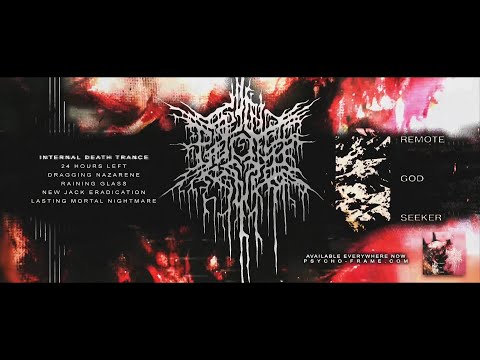 PSYCHO-FRAME - REMOTE GOD SEEKER [OFFICIAL EP STREAM] (2023) SW EXCLUSIVE