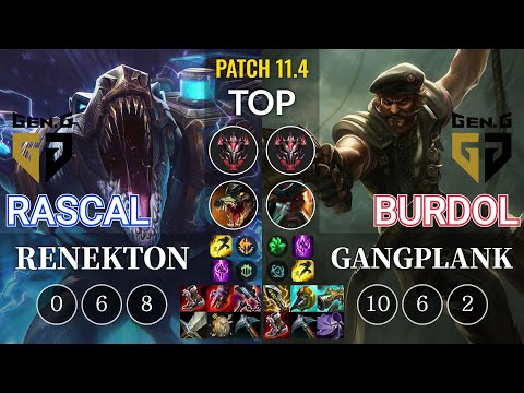GEN Rascal Renekton vs GEN Burdol Gangplank Top - KR Patch 11.4