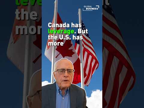 Canada has leverage over Trump — but the U.S. has more