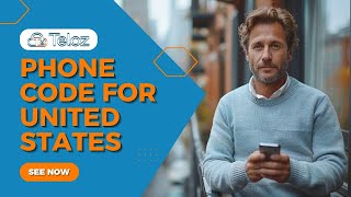 Unlock the Secrets: Phone Codes for the United States | Teloz Channel