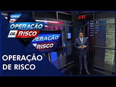 Operação de Risco  (13/04/19) | Completo