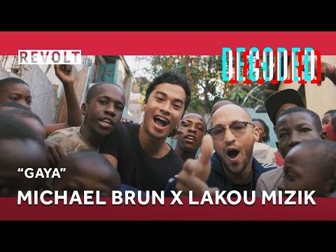 Michael Brun x Lakou Mizik feat. J Perry- Gaya | REVOLT Decoded