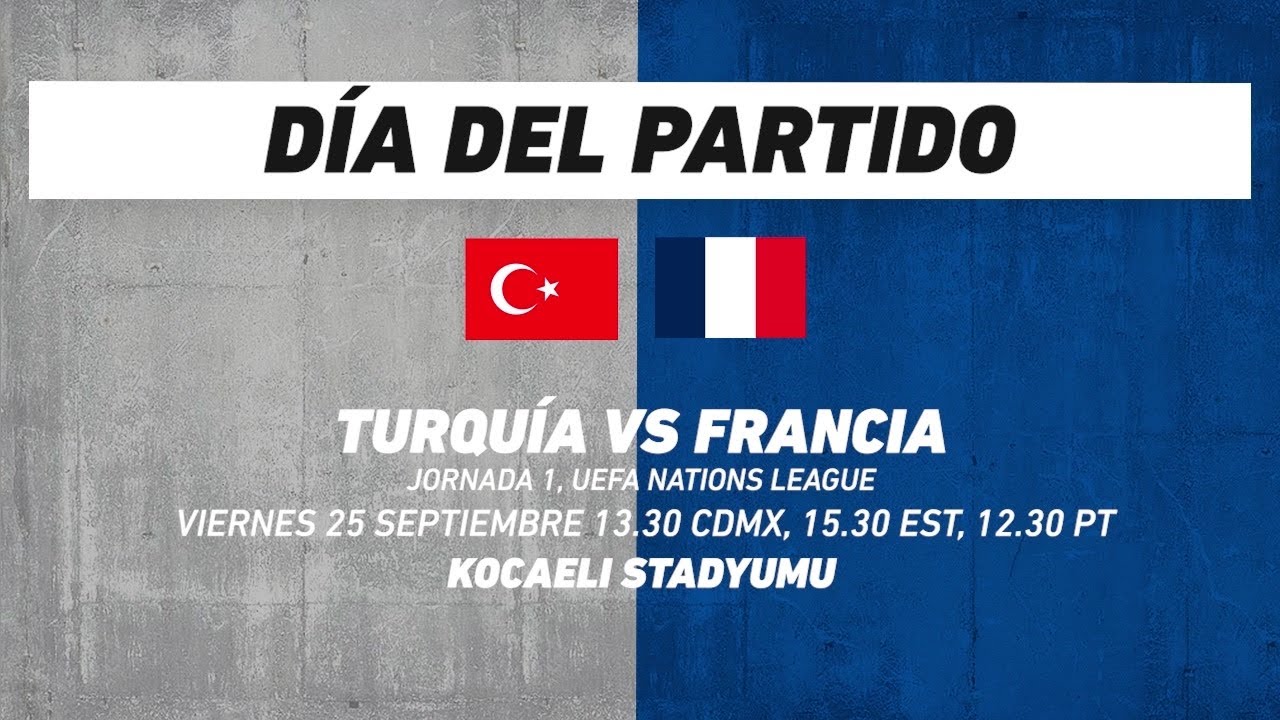 Turquía vs Francia, frente a frente: Futbol
