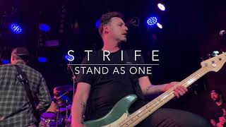 Strife Playing &quot;Stand As One.&quot;