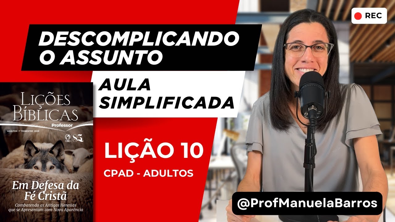 EBD Lição 10 O PECADO CORROMPEU A NATUREZA HUMANA - Aula Simplificada EBD Lição 10