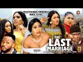 THE LAST MARRIAGE SEASON 9(2002 NEW MOVIE) -2022 Latest Nigerian Nollywood Movie|Ugezu J Ugezu Dir