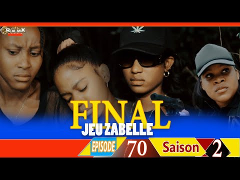 JEU ZABELLE PART 70 FIN SAISON 2 FEUILLETON REALMIX PROD 2025