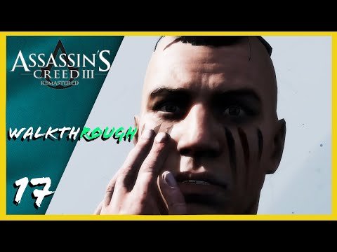 Connor's Story Ends.. | Assassin's Creed 3 Remastered Walkthrough: Part 17 No Commentary Gameplay