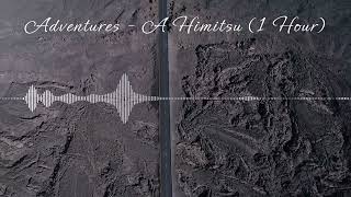 Download lagu Adventures – A Himitsu (No Copyright Music) (1 Hour Loop) mp3