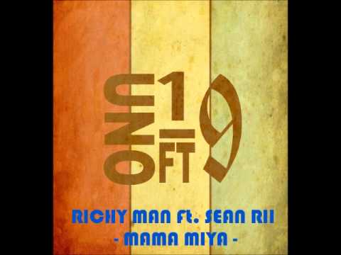 RICHY MAN FT. SEAN RII - MAMA MIYA [VILLA PRODUCTION STUDIO] {2015}