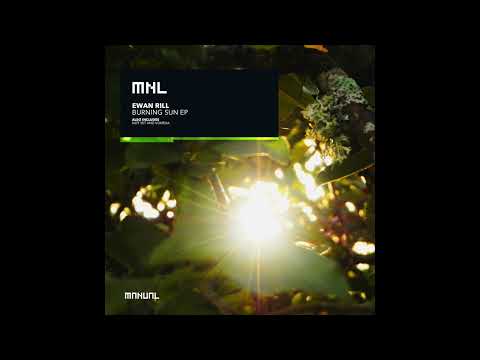 Ewan Rill - Burning Sun