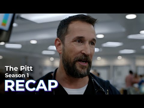 The Pitt RECAP: Season 1