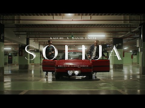 KAICHI x DAVID UNIJA - SOFIJA (OFFICIAL VIDEO)
