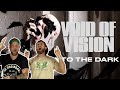 VOID OF VISION “Into the dark” | Aussie Metal Heads Reaction