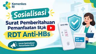 Sosialisasi Surat Pemberitahuan Pemanfaatan Stok RDT Anti-HBs