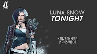 MARVEL Luna Snow - Tonight Lyrics (Han|Rom|Eng)