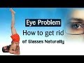 Remove Eye Glasses Naturally Swami Ramdev