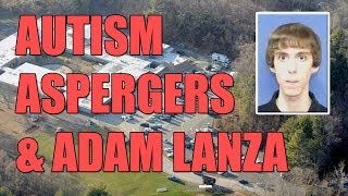 Autism Speaks When Adam Lanza Can't - Sandy Hook