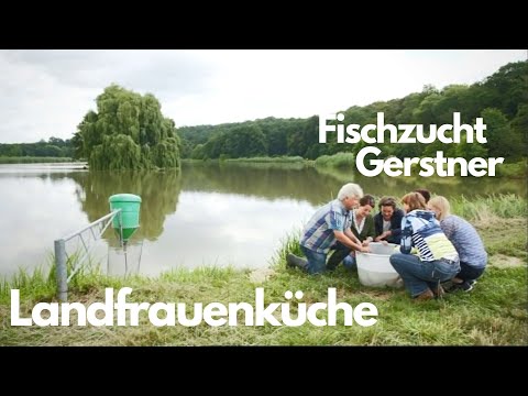 BR-Landfrauenküche | Fischzucht Gerstner in Unterfranken |2016