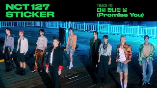 Musik-Video-Miniaturansicht zu 다시 만나는 날 (Promise You) (dasi mannaneun nal) Songtext von NCT 127