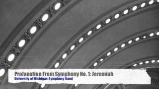 Profanation From Symphony No. 1: Jeremiah