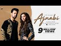 Ajnabi Official Music Video Atif Aslam Ft Mahira Khan