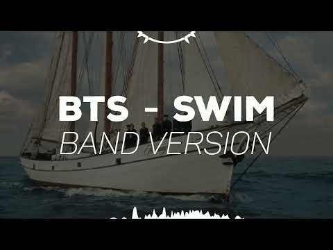 BTS - SWIM (LIVE BAND VERSION)