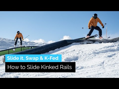 How to Slide Kinked Rails on Skis | Slide It, Front Swap & K-fed