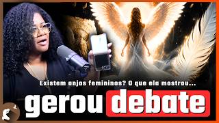 Ela afirmou que existem anjos femininos — e mostrou até a pena