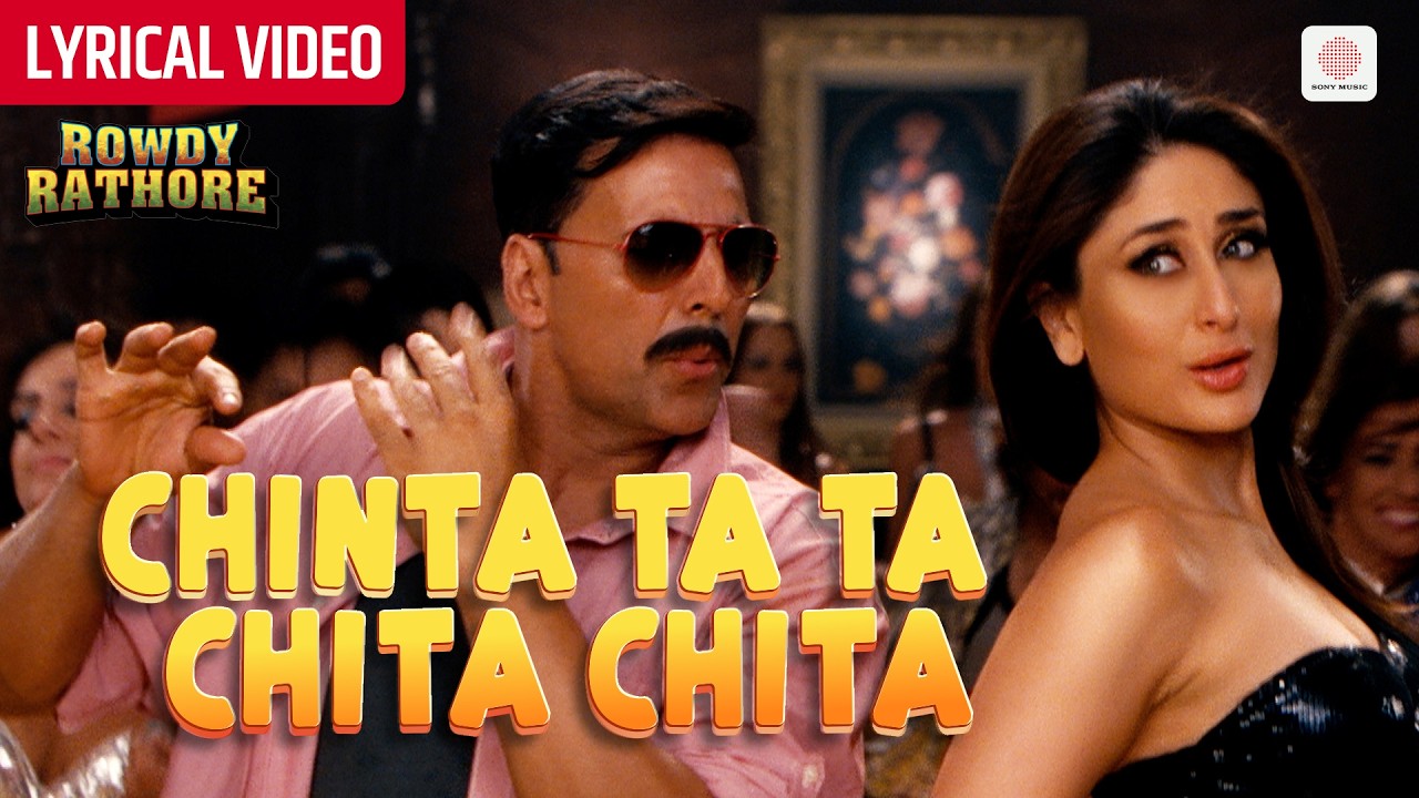 Chinta Ta Ta Chita Chita - Lyrical Video | Akshay K, Kareena | Mika | Sajid-Wajid | Rowdy Rathore