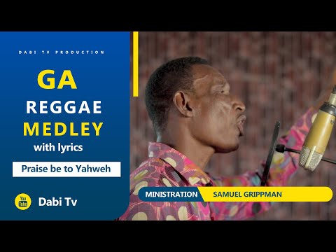 GA REGGAE SONGS - Samuel Grippman