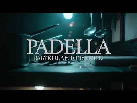 Baby Kirua - Padella (Ft. Tony 2Milli)