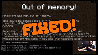 MineCraft Out Of Memory Error &amp; Could Not Reserve Enough Space For Object Heap Error (Crash On Load)