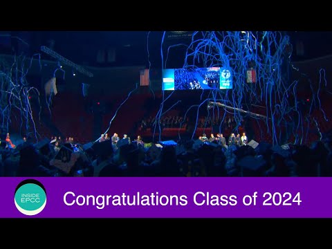 Inside EPCC: Congratulations Class of 2024