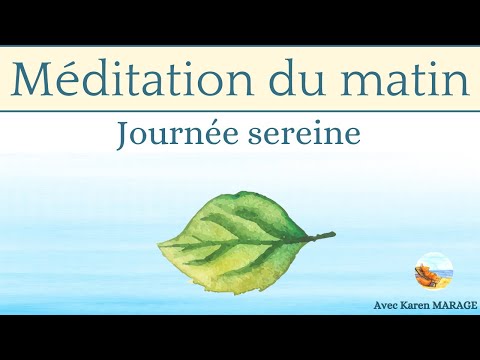 Méditation du matin 10 min pour une journée sereine - guide voix & musique relaxante
