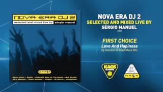 First Choice - Love And Hapiness(Dj Antoine vs Mad Mark Mix) | Nova Era Dj 2