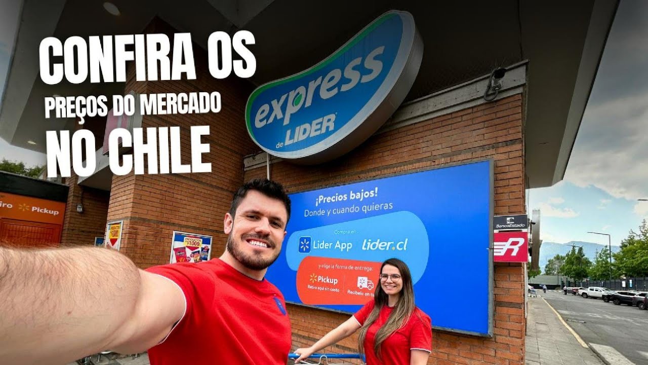 Quanto custam produtos no mercado do Chile? Confira os preços no mercado Líder!