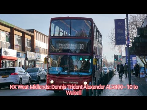 *Thrash* NX West Midlands: Dennis Trident Alexander ALX400(4612 | BX54 DFC) - 10 to Walsall
