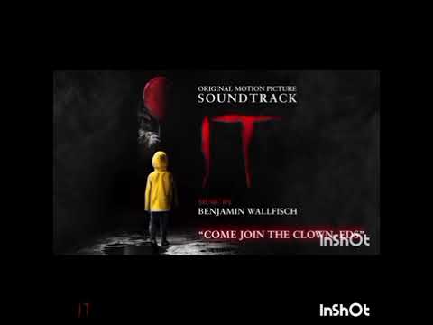 🌘〰️🌘👉 Música de ["COME JOIN THE CLOWN EDS"] de IT, 🎈🎈🎈🤡 👈🌒〰️🌒