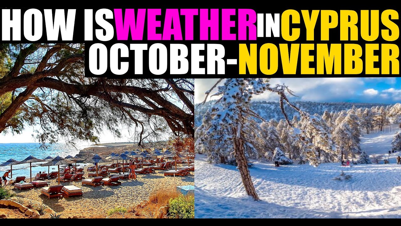 How hot is it in Cyprus in November? Tipseri