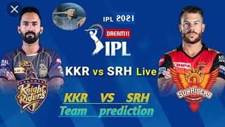 #srhvskkr #Dream11 #FantasyCricket #Dream11Team SRH vs KKR | Dream11 Team Prediction | IPL |  2021