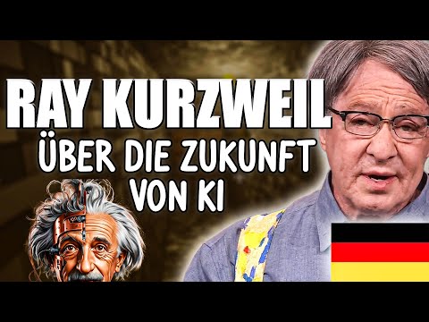 RAY KURZWEIL über die ZUKUNFT der KI! 🤖 (Deutsch)