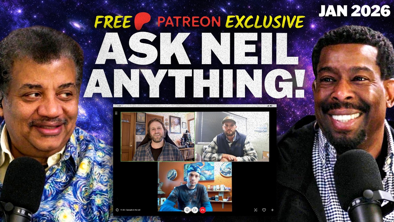 Ask Neil Anything, January 2026 | Free Patreon Exclusive